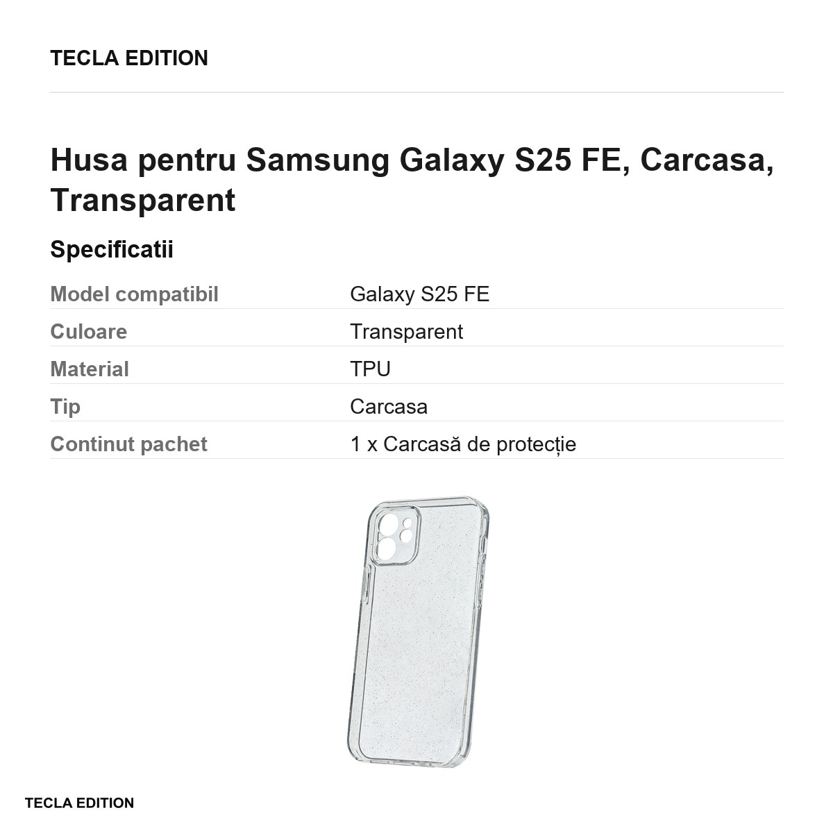 Husa Shine pentru Samsung Galaxy S25 FE, Carcasa, Transparent [3]