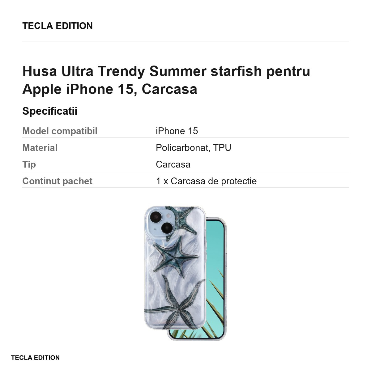 Husa Ultra Trendy Summer starfish pentru Apple iPhone 15, Carcasa, Imprimeu [3]