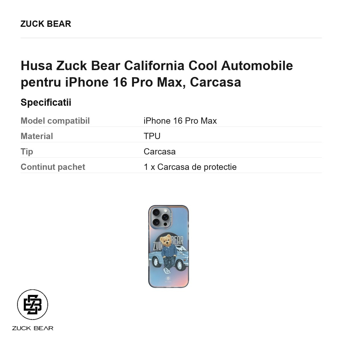 Husa Zuck Bear California Cool Automobile pentru iPhone 16 Pro Max, Carcasa [3]