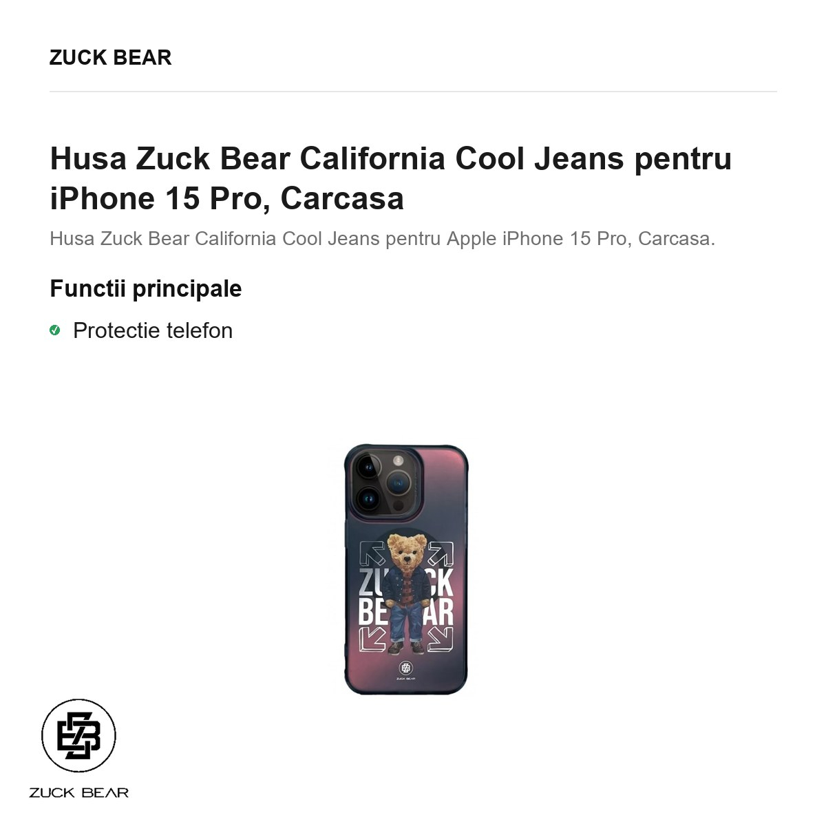 Husa Zuck Bear California Cool Jeans pentru iPhone 15 Pro, Carcasa [2]