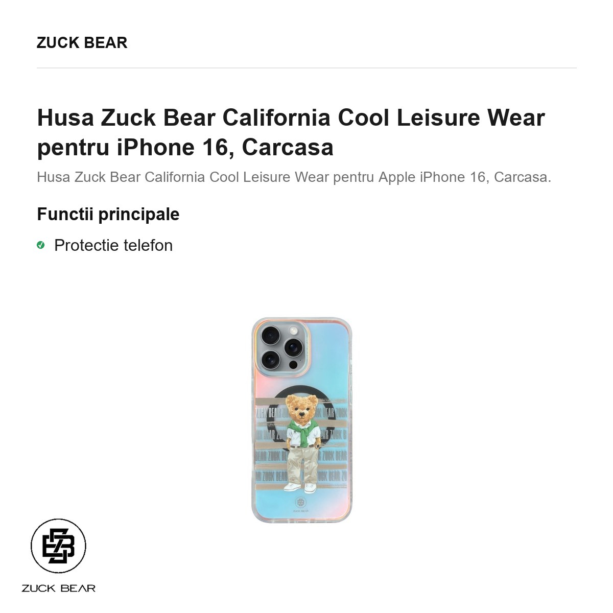 Husa Zuck Bear California Cool Leisure Wear pentru iPhone 16, Carcasa [2]