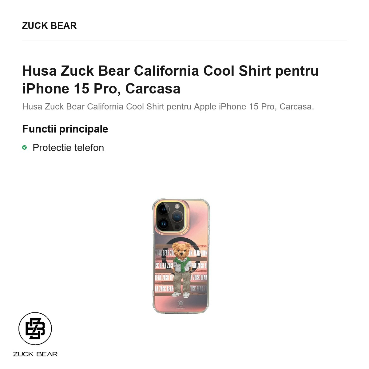 Husa Zuck Bear California Cool Shirt pentru iPhone 15 Pro, Carcasa [2]