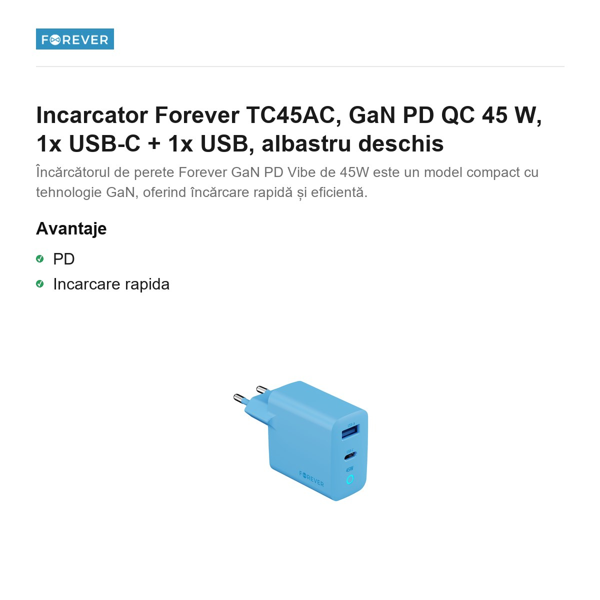 Incarcator Forever TC45AC, GaN PD QC 45 W, 1x USB-C + 1x USB, albastru deschis [2]