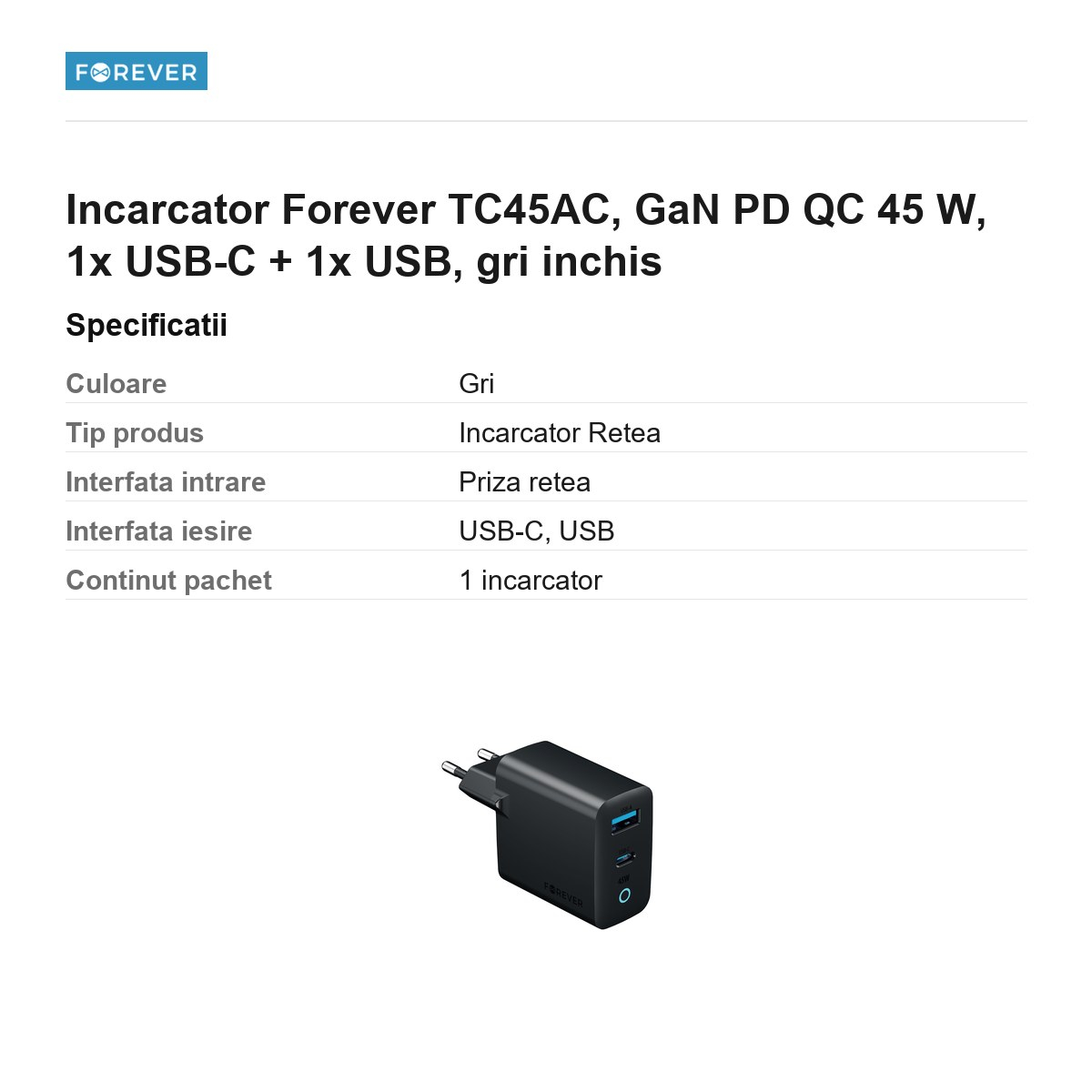 Incarcator Forever TC45AC, GaN PD QC 45 W, 1x USB-C + 1x USB, gri inchis [3]