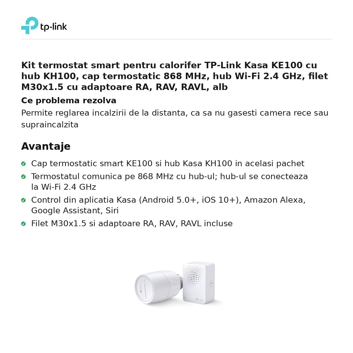Kit termostat smart pentru calorifer TP-Link Kasa KE100 cu hub KH100, cap termostatic 868 MHz, hub Wi-Fi 2.4 GHz, filet M30x1.5 cu adaptoare RA, RAV, RAVL, alb [2]