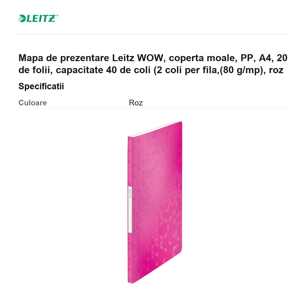 Mapa de prezentare Leitz WOW, coperta moale, PP, A4, 20 de folii, capacitate 40 de coli (2 coli per fila,(80 g/mp), roz [3]