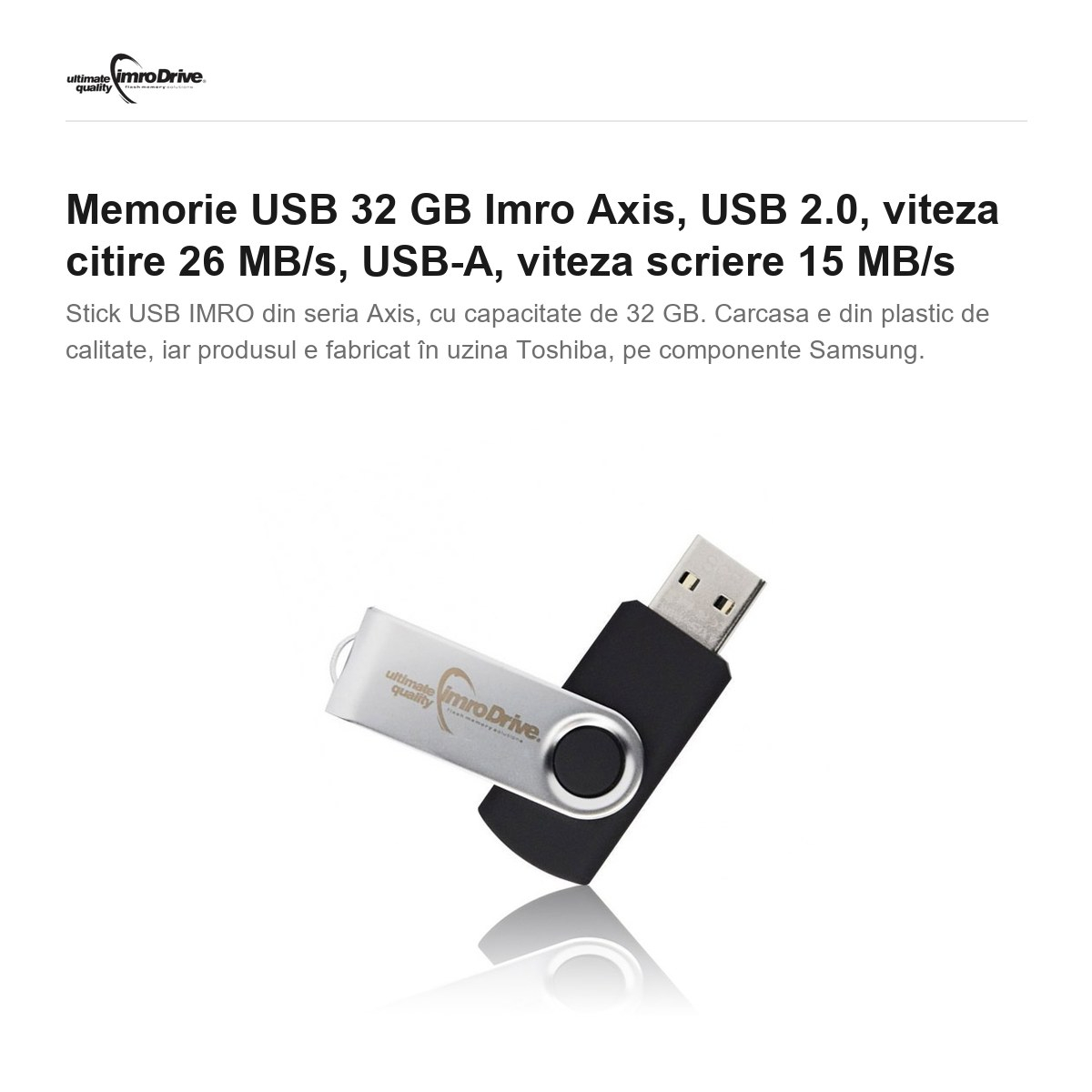Memorie USB 32 GB Imro Axis, USB 2.0, viteza citire 26 MB/s, USB-A, viteza scriere 15 MB/s [2]