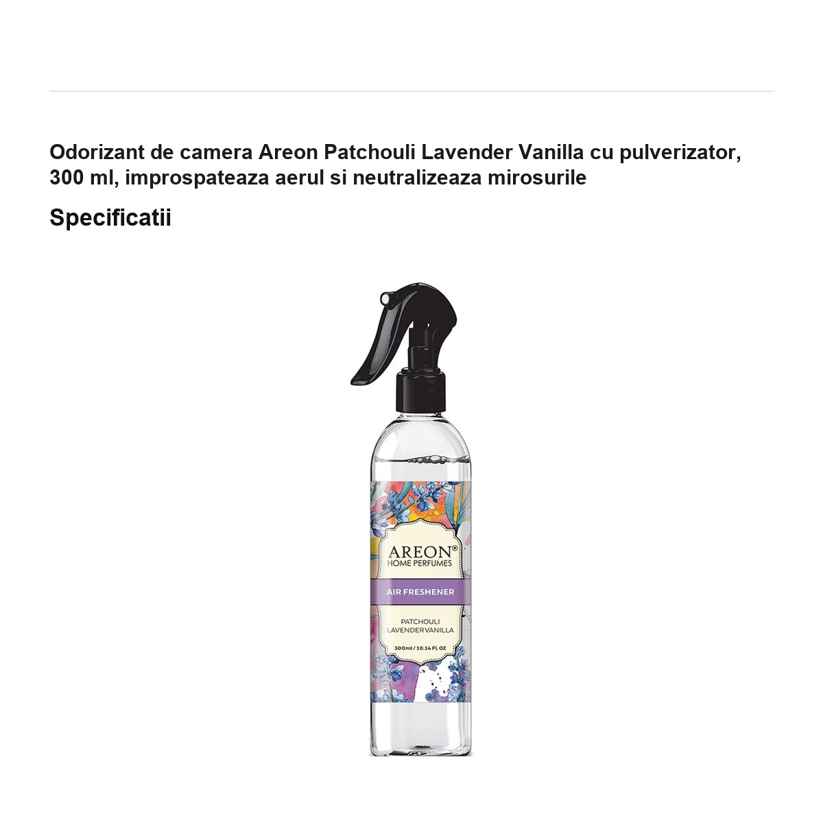 Odorizant de camera Areon Patchouli Lavender Vanilla cu pulverizator, 300 ml, improspateaza aerul si neutralizeaza mirosurile [3]