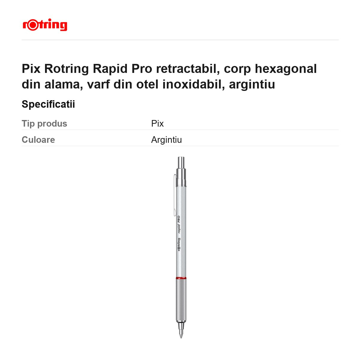 Pix Rotring Rapid Pro retractabil, corp hexagonal din alama, varf din otel inoxidabil, argintiu [3]