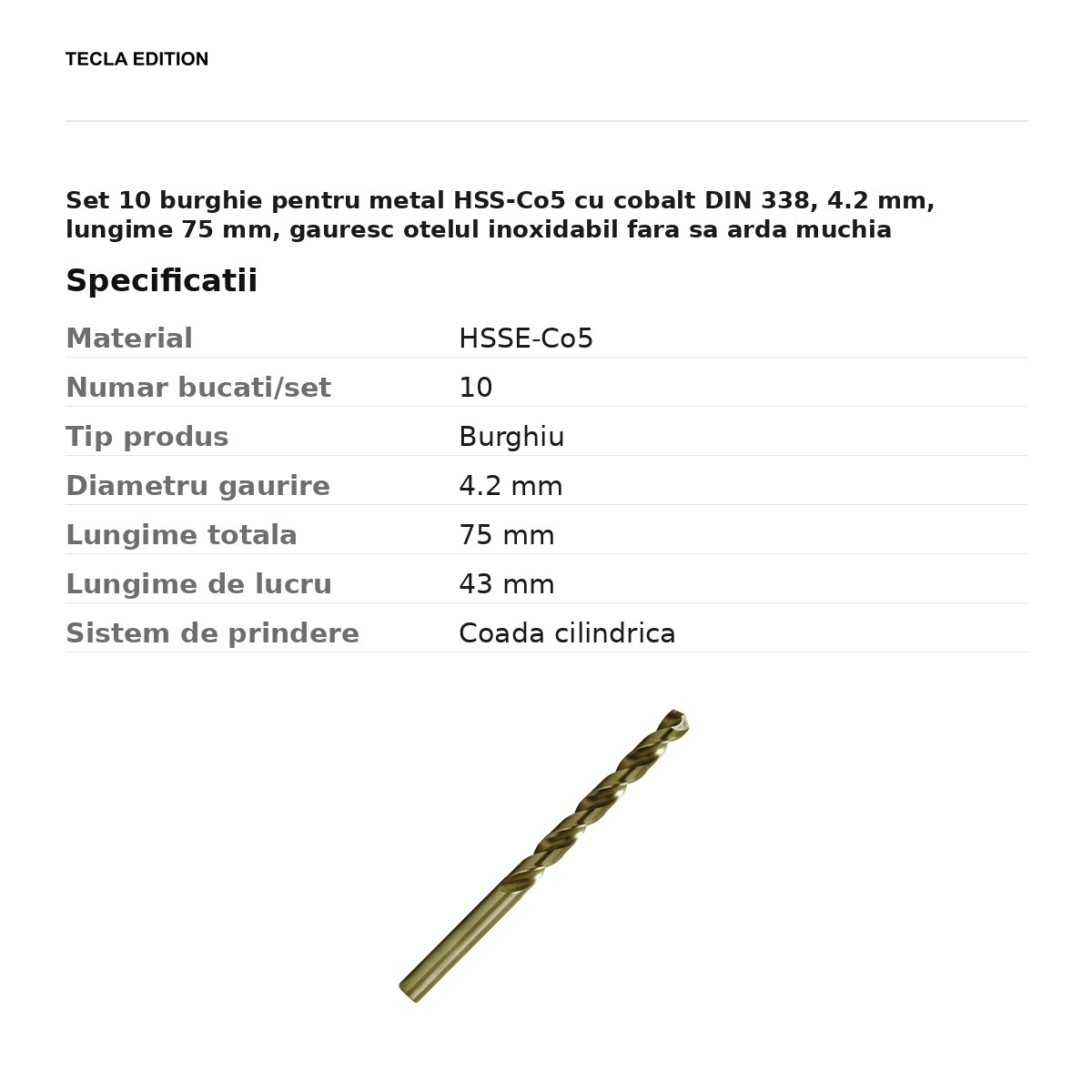 Set 10 burghie pentru metal HSS-Co5 cu cobalt DIN 338, 4.2 mm, lungime 75 mm, gauresc otelul inoxidabil fara sa arda muchia burghiului [3]