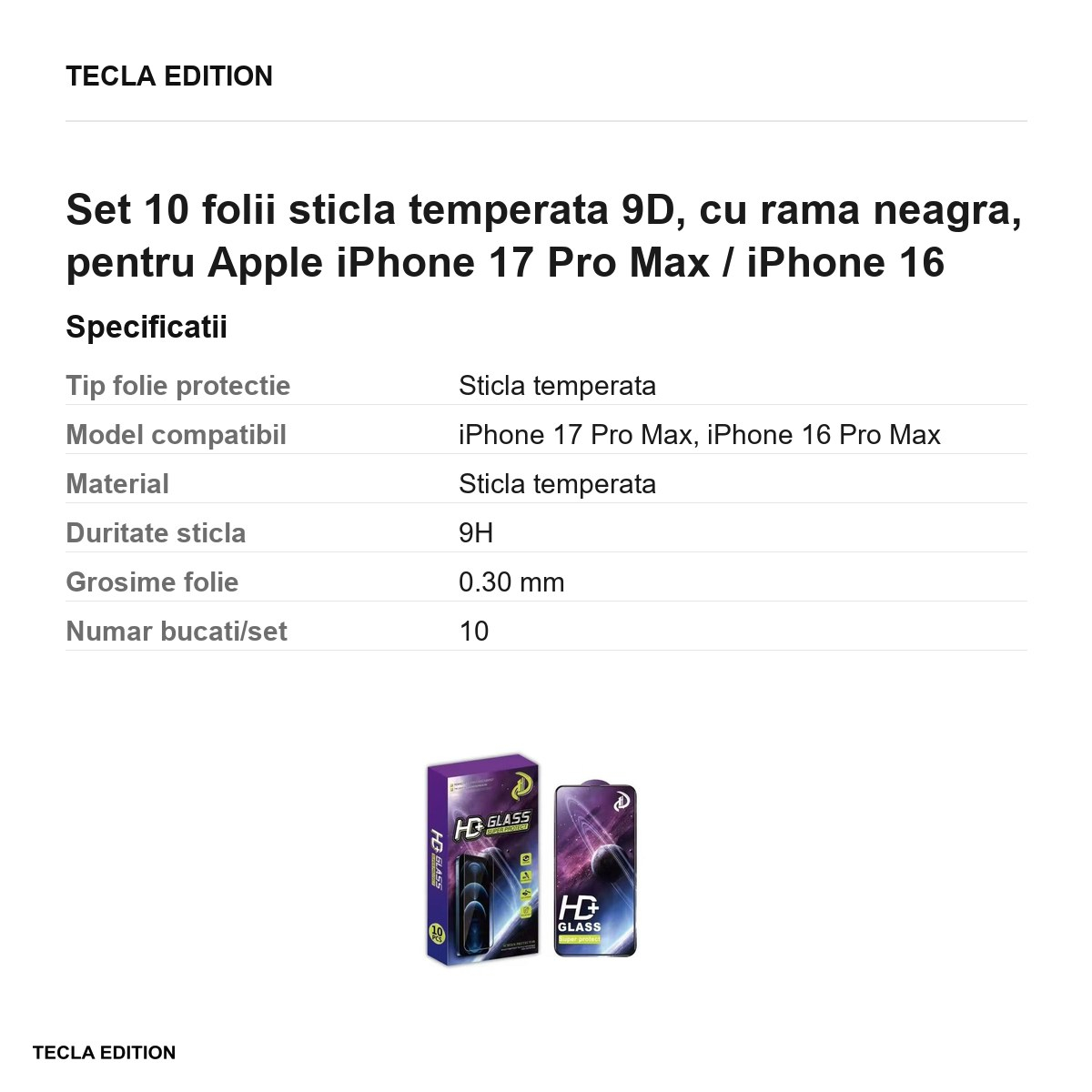 Set 10 folii sticla temperata 9D, cu rama neagra, pentru Apple iPhone 17 Pro Max / iPhone 16 Pro Max [3]