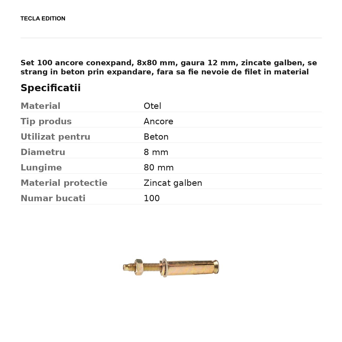 Set 100 ancore conexpand, 8x80 mm, gaura 12 mm, zincate galben, se strang in beton prin expandare, fara sa fie nevoie de filet in material [3]