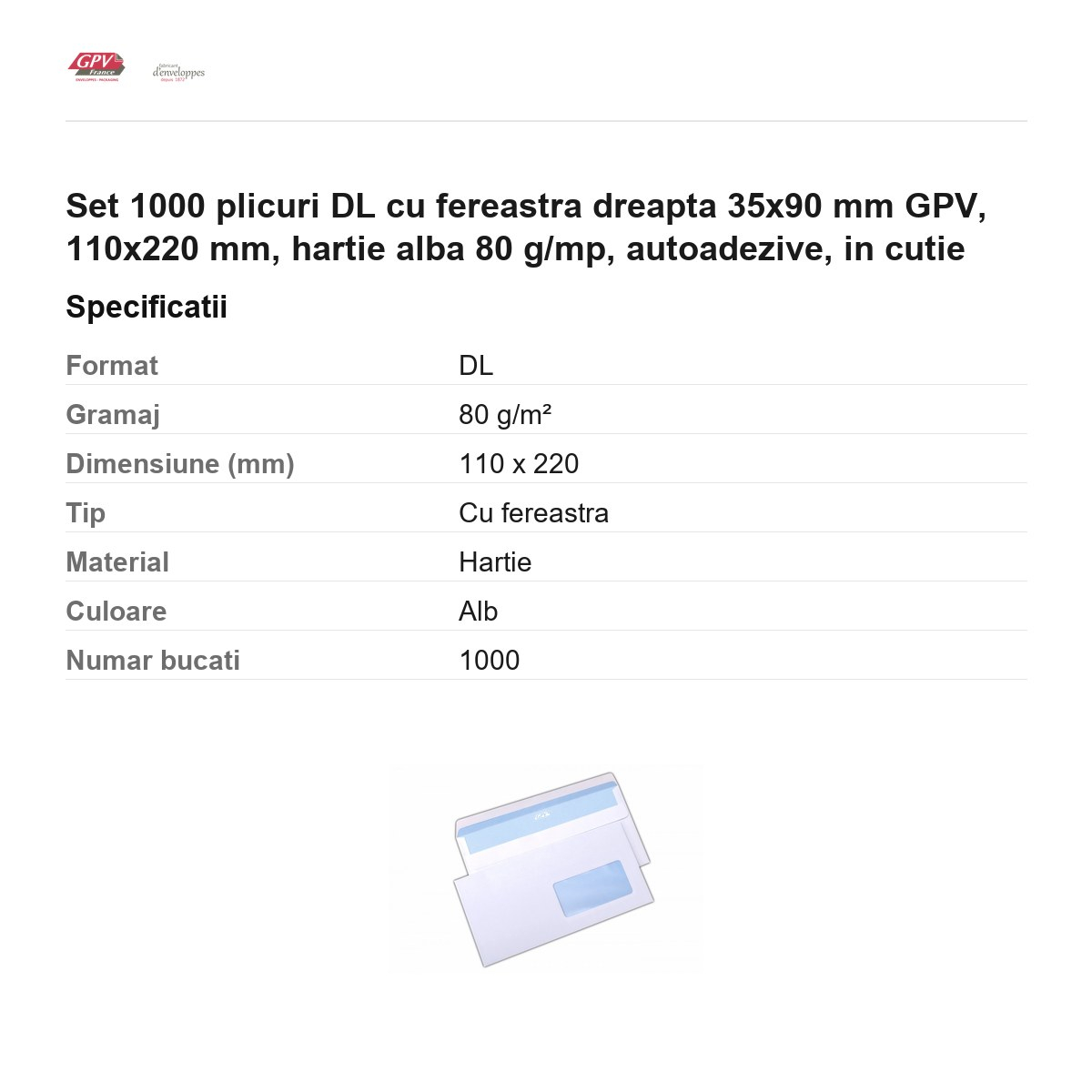 Set 1000 plicuri DL cu fereastra dreapta 35x90 mm GPV, 110x220 mm, hartie alba 80 g/mp, autoadezive, in cutie [3]