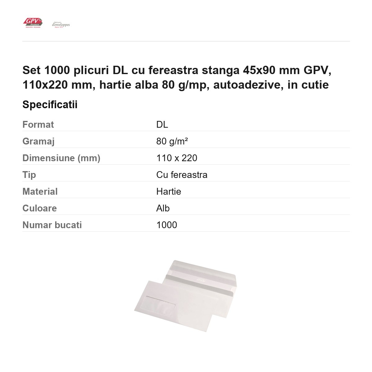 Set 1000 plicuri DL cu fereastra stanga 45x90 mm GPV, 110x220 mm, hartie alba 80 g/mp, autoadezive, in cutie [3]