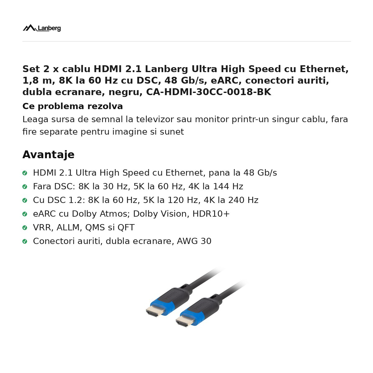 Set 2 x cablu HDMI 2.1 Lanberg Ultra High Speed cu Ethernet, 1,8 m, 8K la 60 Hz cu DSC, 48 Gb/s, eARC, conectori auriti, dubla ecranare, negru, CA-HDMI-30CC-0018-BK [2]