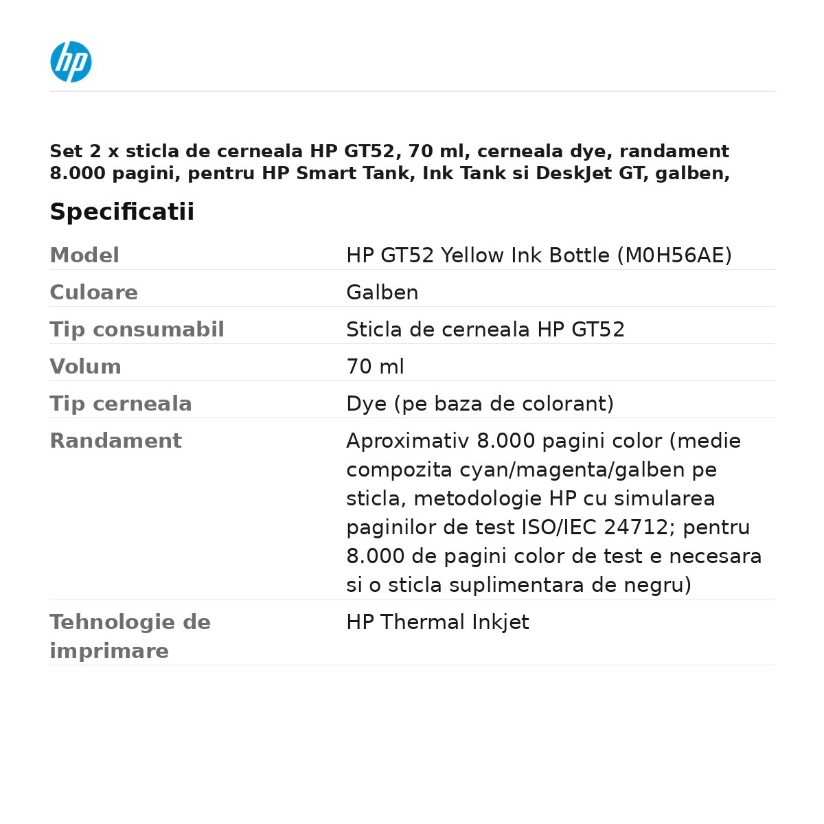 Set 2 x sticla de cerneala HP GT52, 70 ml, cerneala dye, randament 8.000 pagini, pentru HP Smart Tank, Ink Tank si DeskJet GT, galben, M0H56AE [3]