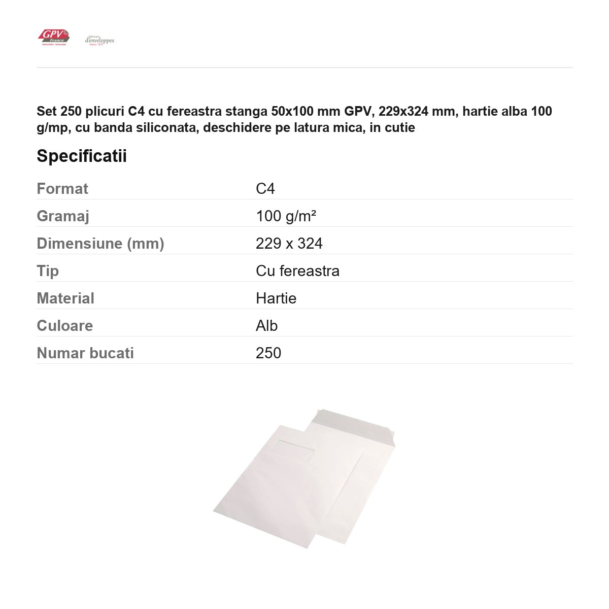 Set 250 plicuri C4 cu fereastra stanga 50x100 mm GPV, 229x324 mm, hartie alba 100 g/mp, cu banda siliconata, deschidere pe latura mica, in cutie [3]