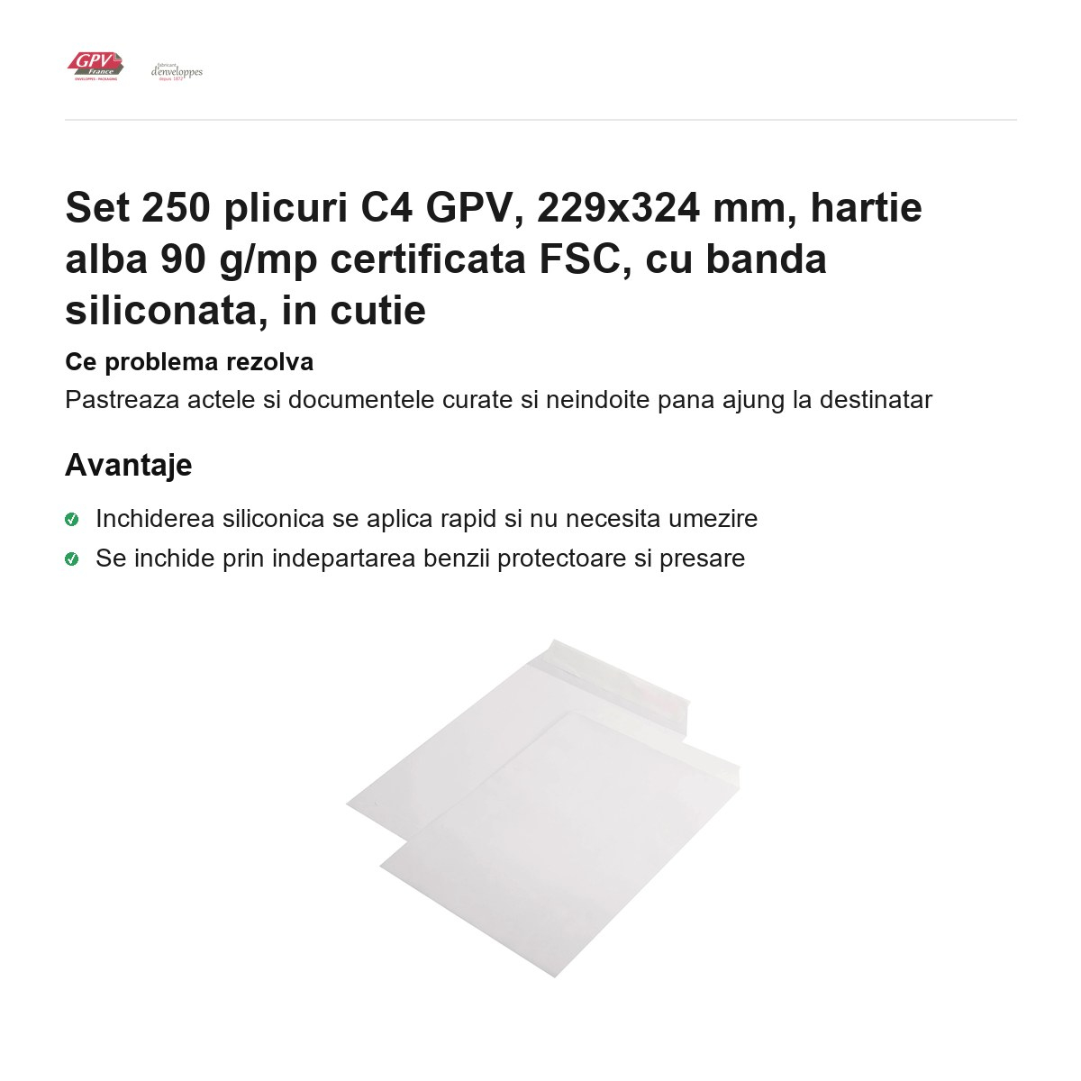 Set 250 plicuri C4 GPV, 229x324 mm, hartie alba 90 g/mp certificata FSC, cu banda siliconata, in cutie [2]