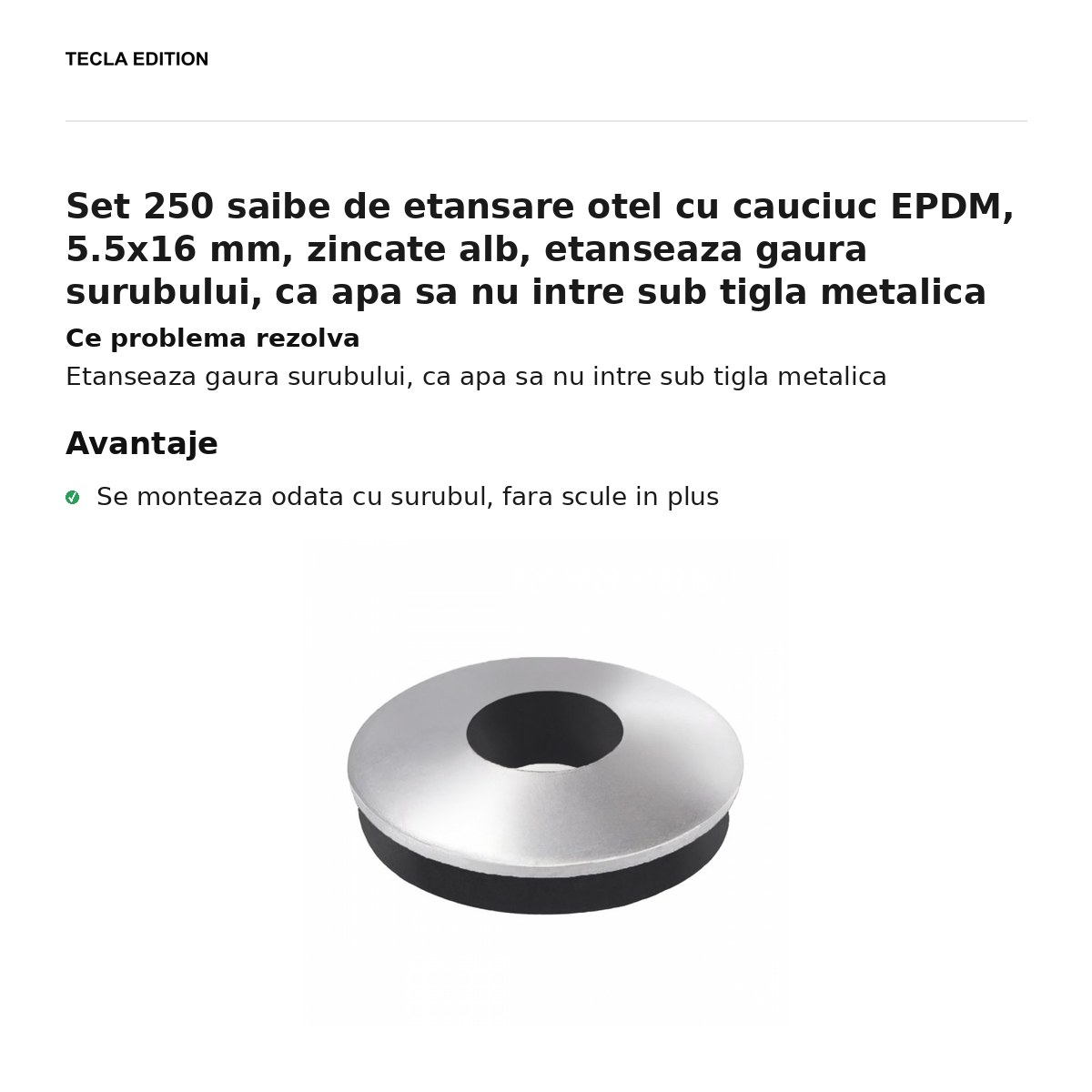 Set 250 saibe de etansare otel cu cauciuc EPDM, 5.5x16 mm, zincate alb, etanseaza gaura surubului, ca apa sa nu intre sub tigla metalica [2]