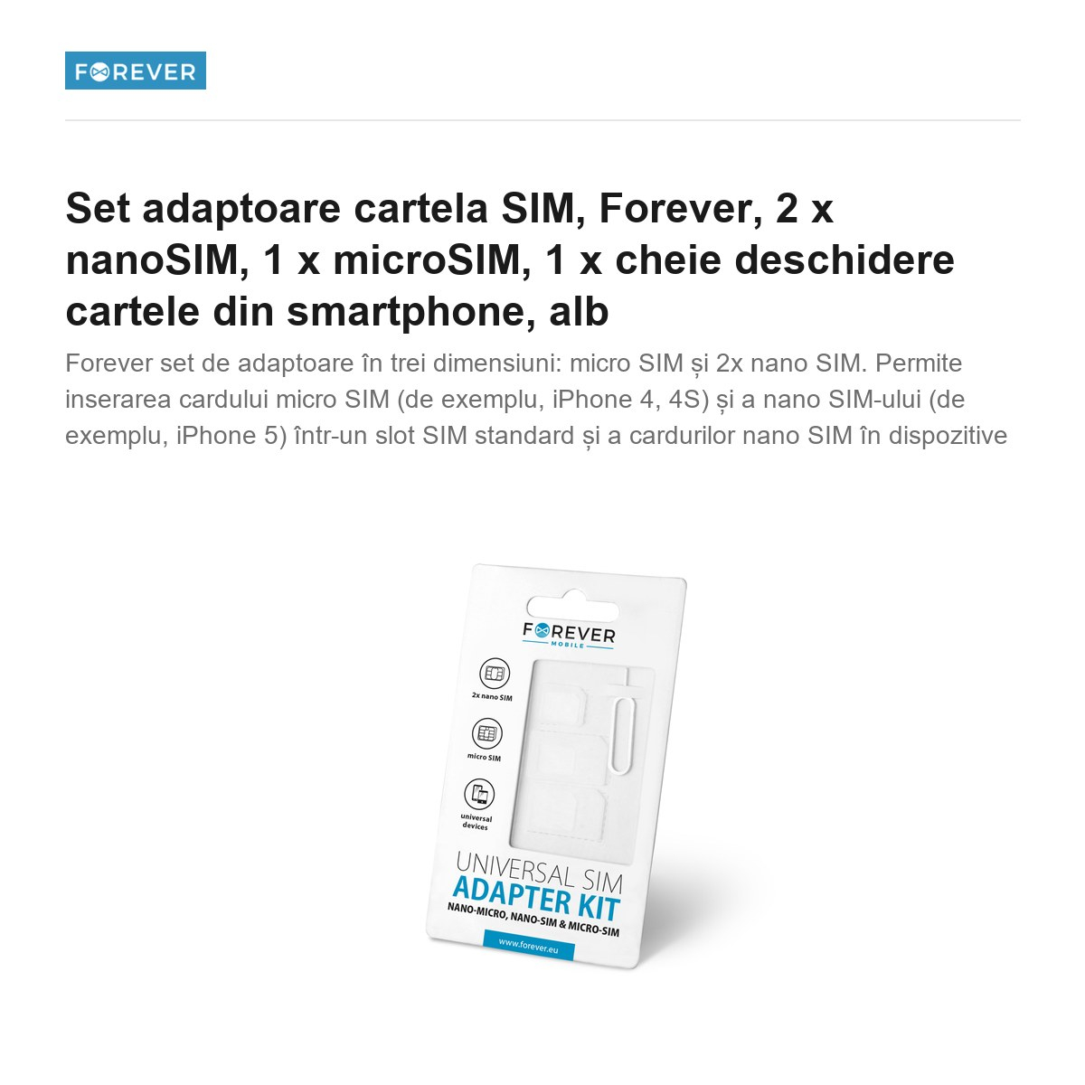 Set adaptoare cartela SIM, Forever, 2 x nanoSIM, 1 x microSIM, 1 x cheie deschidere cartele din smartphone, alb [2]