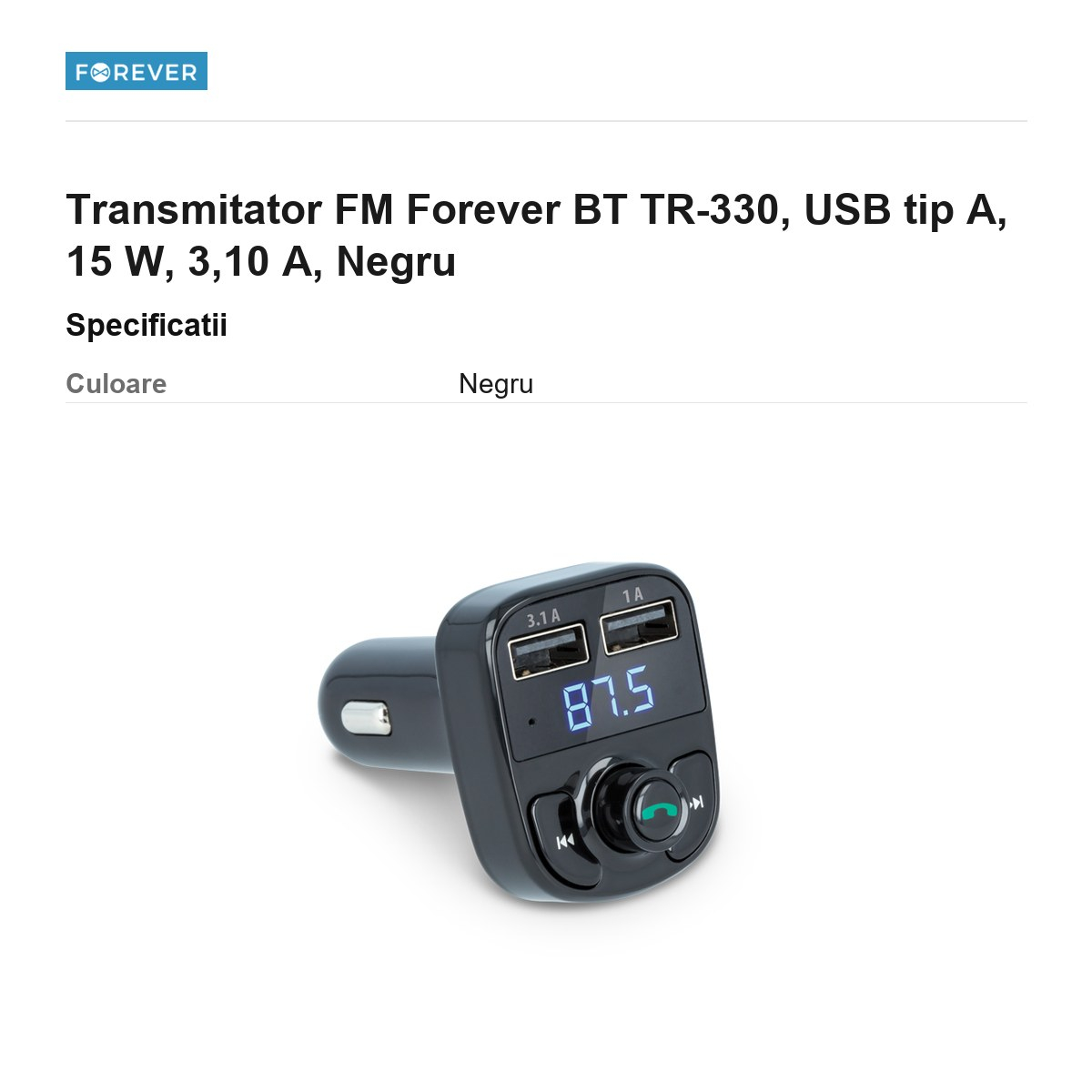 Transmitator FM Forever BT TR-330, USB tip A, 15 W, 3,10 A, Negru [3]