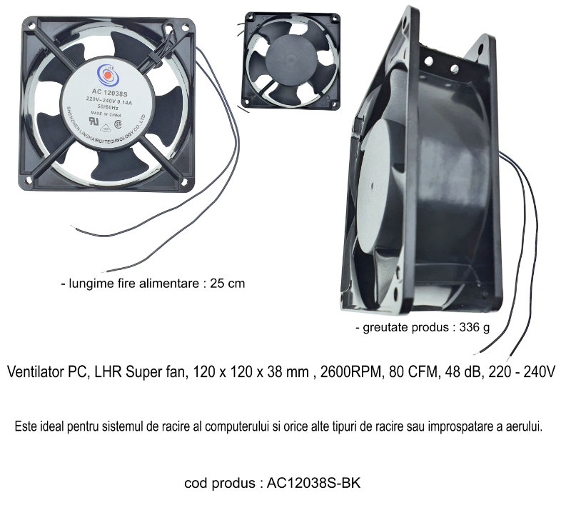 Ventilator PC, LHR Super fan, 120 x 120 x 38 mm , 2600RPM, 80 CFM, 48 dB, 220 - 240V [6]