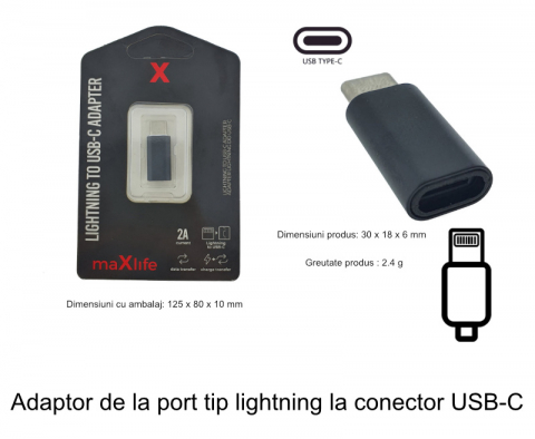 Adaptor Maxlife 94076 de la port tip lightning mama la USB-C tata, in blister, negru [5]