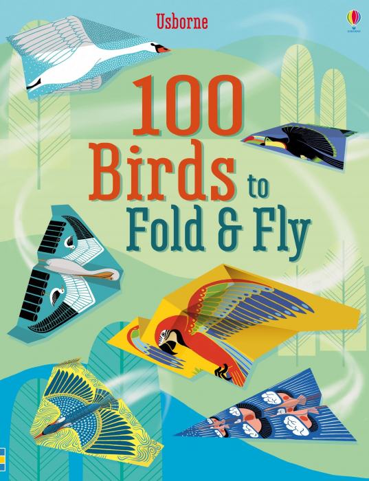 Avioane din hartie, 100 buc, "100 Birds to fold and fly", Usborne [1]