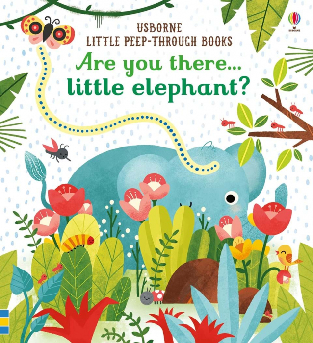 9781474936781 Usborne Are you there little elephant? [1]