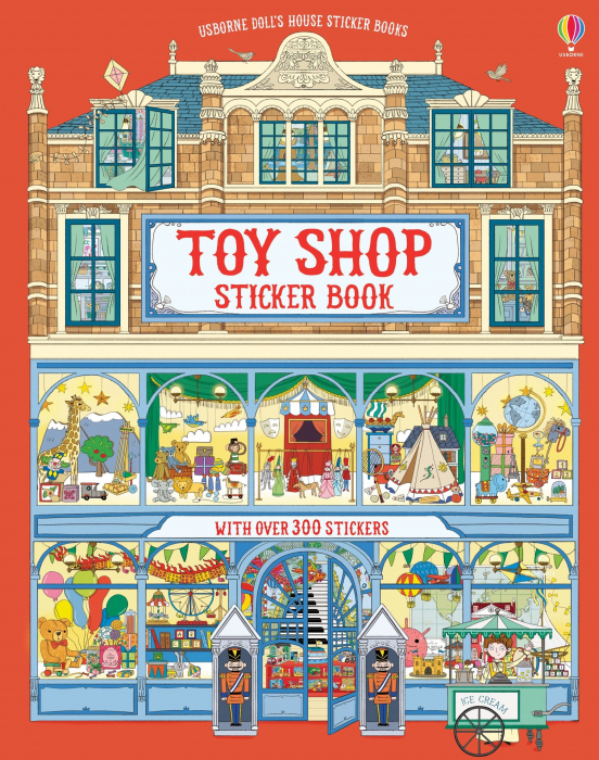 Carte cu stickers Magazin de jucarii, 300 stickers, "Doll's House Sticker Books Toy Shop Sticker Book", Usborne [1]