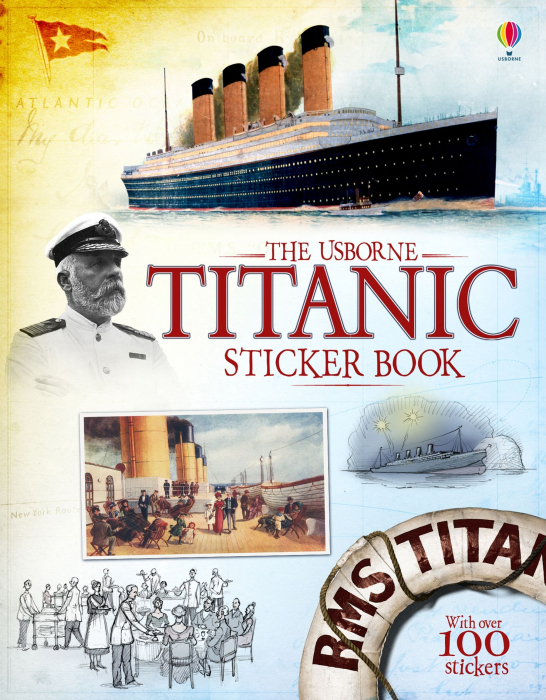 Carte cu stickers Titanic, 100 stickers, "Titanic Sticker Book", Usborne [1]