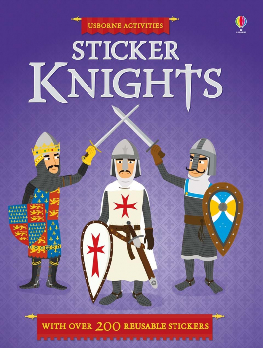 Carte cu stickers Cavaleri, 200 stickers, "Sticker Knights", Usborne [1]