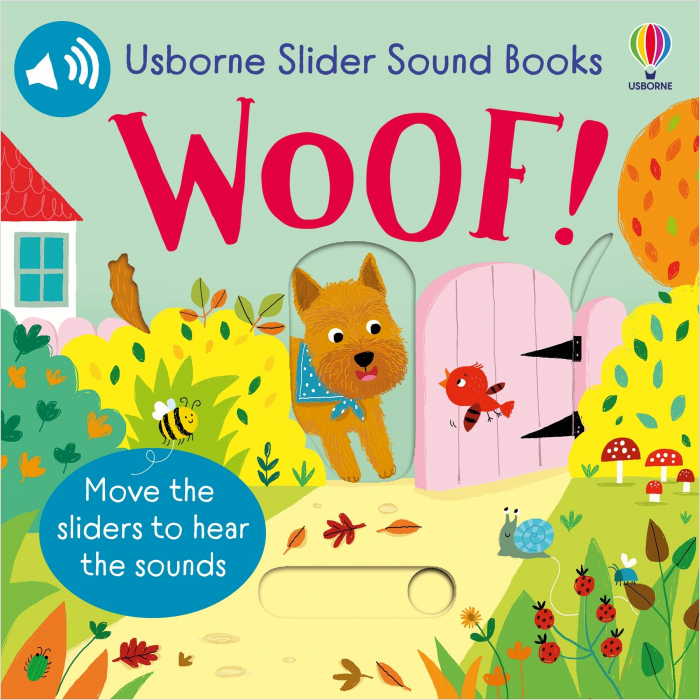 9781805312826 Usborne Slider Sound Books Woof! [2]