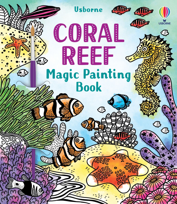 Carte de pictat cu apa Corali, "Magic painting book Coral Reef", Usborne [1]