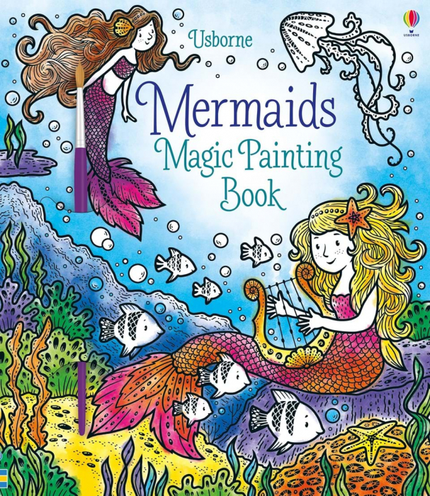Carte de pictat cu apa Sirene, "Magic painting book Mermaids", Usborne [1]