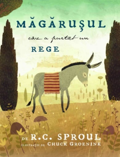 Magarusul care a purtat un rege, R.C. Sproul [1]