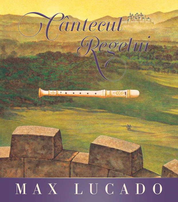 Colectia Regelui, 5 carti, Max Lucado [6]
