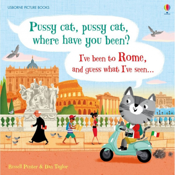9781474916141 Usborne Pussy cat, pussy cat, where have you been? I’ve been to Rome and guess what I've seen... [1]