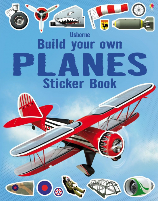 Carte cu stickers construieste propriul avion!, "Build Your Own Planes Sticker Book", Usborne [1]