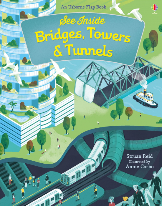 Poduri, turnuri si tunele, cu ferestre, "See Inside Bridges, Towers and Tunnels", Usborne [1]