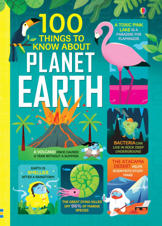 Carte "100 Things to Know About Planet Earth", 8 ani+, Usborne