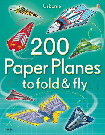 Activitati Usborne - Avioane din hartie "200 Paper Planes to fold & fly", 200 buc, Usborne