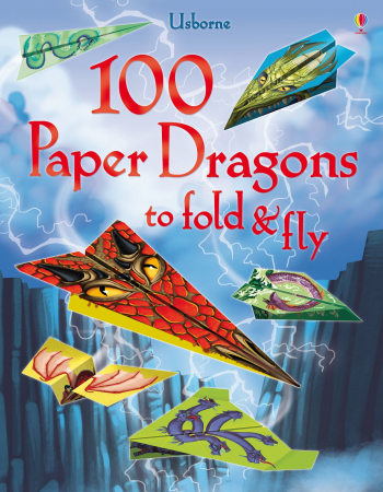 Avioane din hartie "100 Paper Dragons to fold and fly", 100 buc, Usborne