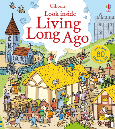 Istorie - 9781409556770 Usborne Look Inside Living Long Ago