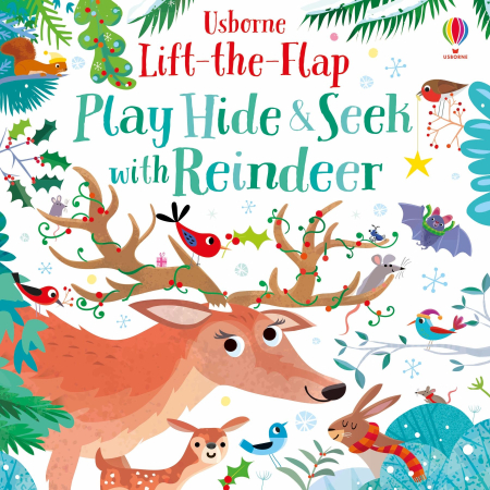 Carti senzoriale pentru bebe - 9781474981217 Usborne Play Hide & Seek with Reindeer