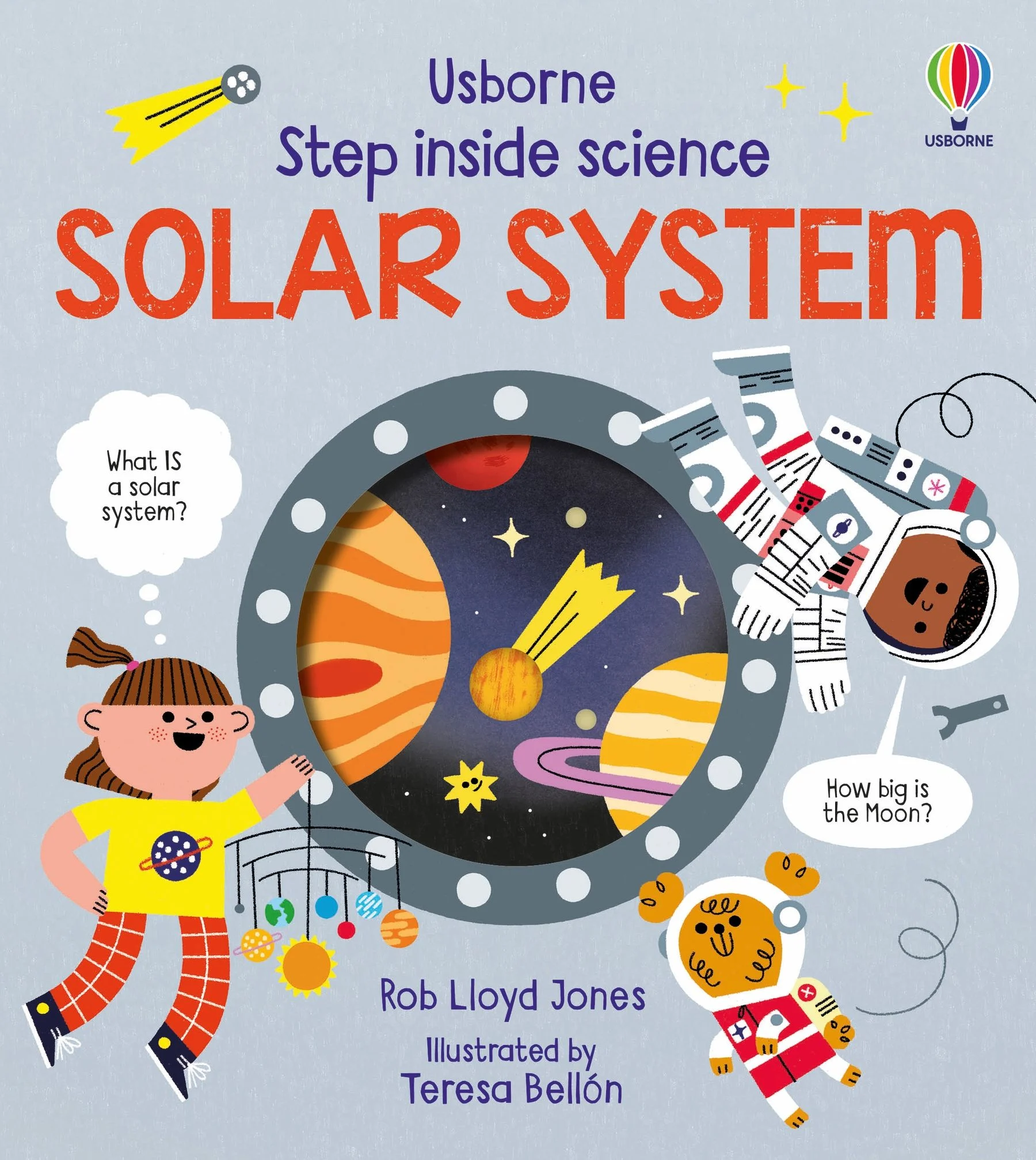 Scoala - 9781805318699 Usborne Step Inside Science: The Solar System