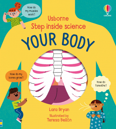 Corpul uman - 9781474998864 Usborne Step Inside Science: Your Body