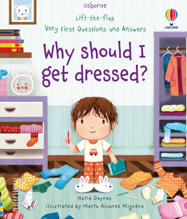 Carti cu clapete - 9781474989855 Usborne Why should I get dressed?