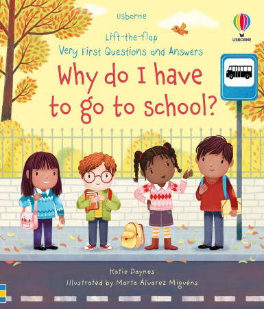 Copilasii invata - 9781474997911 Usborne Why do I have to go to school?