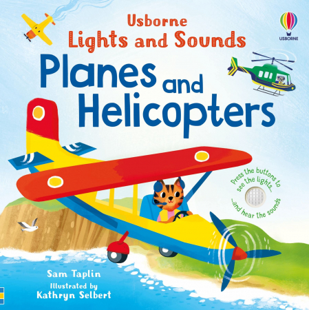 Mijloace de transport - 9781805312758 Usborne Lights and Sounds Planes and Helicopters